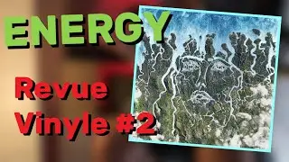 Energy ( Disclosure ) - Revue Vinyle #2