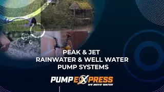 Jet & Peak - Rain & Well Water Pump Systems