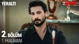 Yeraltı 2. Bölüm 1. Fragmanı