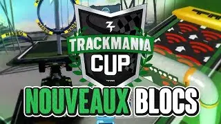 Trackmania Cup 2019 #1 : NOUVEAUX BLOCS