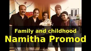 Family and childhood Namitha Promod |Namitha Pramod and Family and her childhood pictures