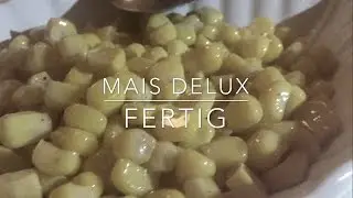 Mein MAIS REZEPT!!