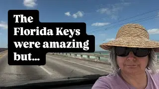 Van Life in the Florida Keys Part 2: Geocaching, Key West, and THAT SMELL!