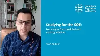 Studying for the #SQE: Key insights from qualified and aspiring solicitors | Amit Kapoor