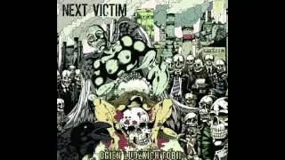 NEXT VICTIM - OGIEŃ LUDZKICH FOBII [2013]