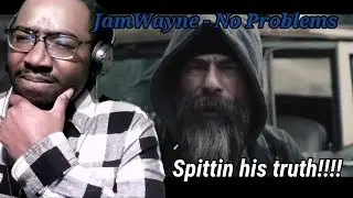 HE'S TELLING HIS STORY! JamWayne - No Problems (Official Video) | REACTION!!!