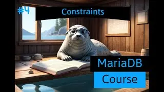 Database Course [ MariaDB ] #4 - Constraints