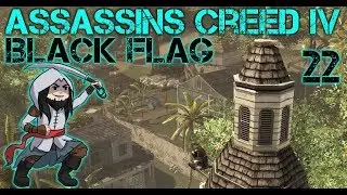 Assassins Creed: Black Flag - Exploring Kingston [Episode 22] Walkthrough