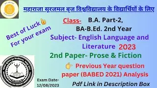 English Literature| Prose & Fiction |Previous Year 2021|B.A. Part-2/B.A.B.Ed. 2nd Year| M.S.B.U.