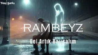 Gel Artık Barışalım | Modern Türk Pop Ballad (Duygusal / Melankolik Pop)  |  #2025 #rambeyz