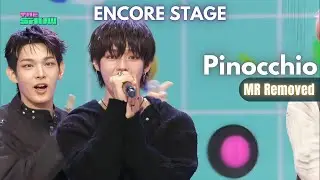 AHOF (아홉) Pinocchio (MR REMOVED) THE SHOW Encore Stage [251111]