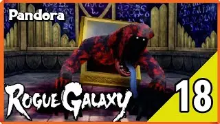 Pandora | Rogue Galaxy: Quarries #18