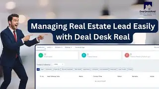 Deal Desk Real Estate Management Software Demo | Property & Deal Automation Platform (Part 1 Seller)