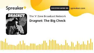 Dragnet: The Big Check