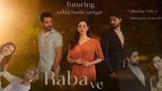 (Raba ve) song released now futuring wahajali haniaamir zaviyar #haniaamir #wahajali