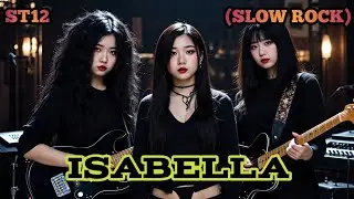 ISABELLA - ST12 (SLOW ROCK) COVER BY NABILAH STUDIO 