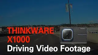 All New Thinkware X1000 Dash Cam Driving Video Footage