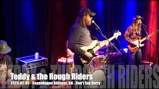 Teddy & the Rough Riders - Don't Say Sorry - 2023-02-05 - Copenhagen R&aring;huset, DK