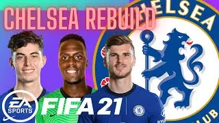 Chelsea Rebuild | FIFA 21 Career Mode  | FM21 VS FIFA 21 Comparison
