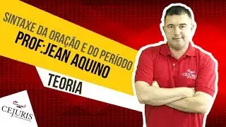Português: Sintaxe da Oração e do Período - CESPE