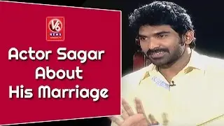 Actor Sagar About His Marriage | Madila Maata | V6 News