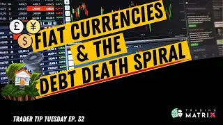Fiat Currencies and the Debt Death Spiral