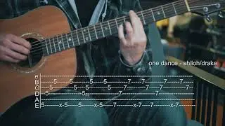 How To Play One Dance - Shiloh/Drake - Guitar Tabs