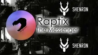 Raptix - The Messenger