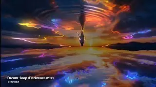 Dream-Loop (Darkwave mix) Lyric Video - Eterwolf 