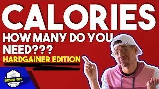 How many calories do I need to gain muscle