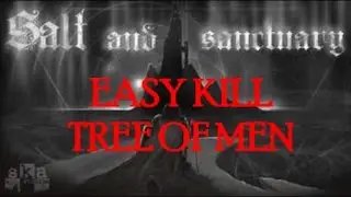 How to Kill The Tree Of Men Boss - Salt And Sanctuary Walkthrough