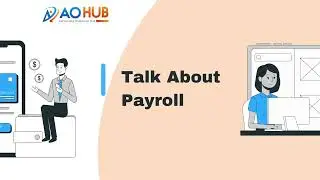 Talk About Payroll || Accounting Outsource Hub LLP ||