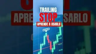 Protege tus ganancias con Trailing Stop #trading