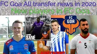 FC Goa All transfer news in 2020. New player signing. Coro leaving, New Coach, New Sponser. Details.