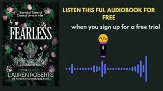 Fearless by Lauren Roberts | Heart-Stopping Romance Audiobook Summary