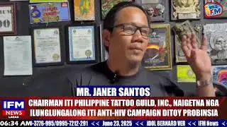CHAIRMAN TI PHIL. TATTOO GUILD.INC NAIGETNA NGA ILUNGLUNGALONG ITI ANTI HIV CAMPAIGN DITOY PROBINSIA