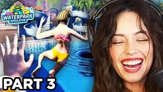 Valkyrae Plays Waterpark Simulator (Part 3)