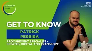 Patrick Pereira, Procurement Specialist, The NHS Collaborative Procurement Hub