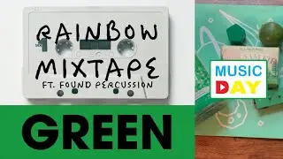 Rainbow Mixtape: GREEN