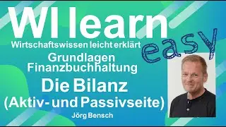 Die Bilanz: Aktiv- und Passivseite