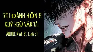 Roi Đánh Hồn 9: Ngũ Quỷ Vận Tài