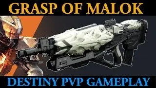 Grasp Of Malok Wrecks! (Destiny PvP Gameplay)