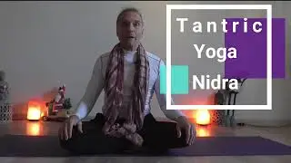 Tantric Yoga Nidra 18 & 19 Dec 2021