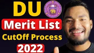 DU Merit Score Calculation Process | Step by Step | DU Merit List/Cutoff 2022 🔥