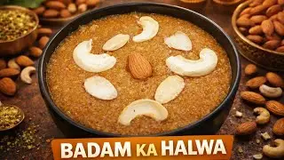 Jhatpat Badam Ka Halwa | Bina Raat Bhar Bhigoye | Instant Recipe