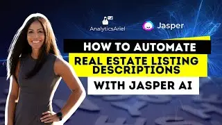 How to Automate Real Estate Listing Descriptions with Jasper AI