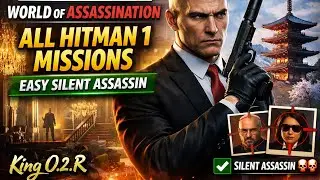 Hitman : World of Assassination &ndash; All HITMAN 1 Missions | Easy Silent Assassin Guide