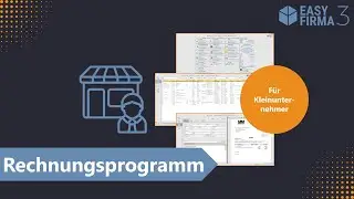 Einfache Rechnungssoftware f&uuml;r Kleinunternehmer - EasyFirma 3