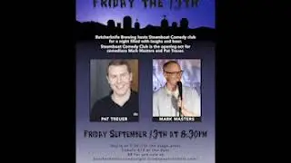 Episode 7! Mark Masters and Pat Treuer are here!