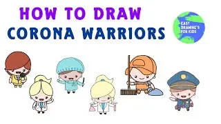 How to draw Corona Warriors #EasyDrawingsForKids
